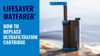 How to replace the filter cartridge on your LifeSaver Wayfarer